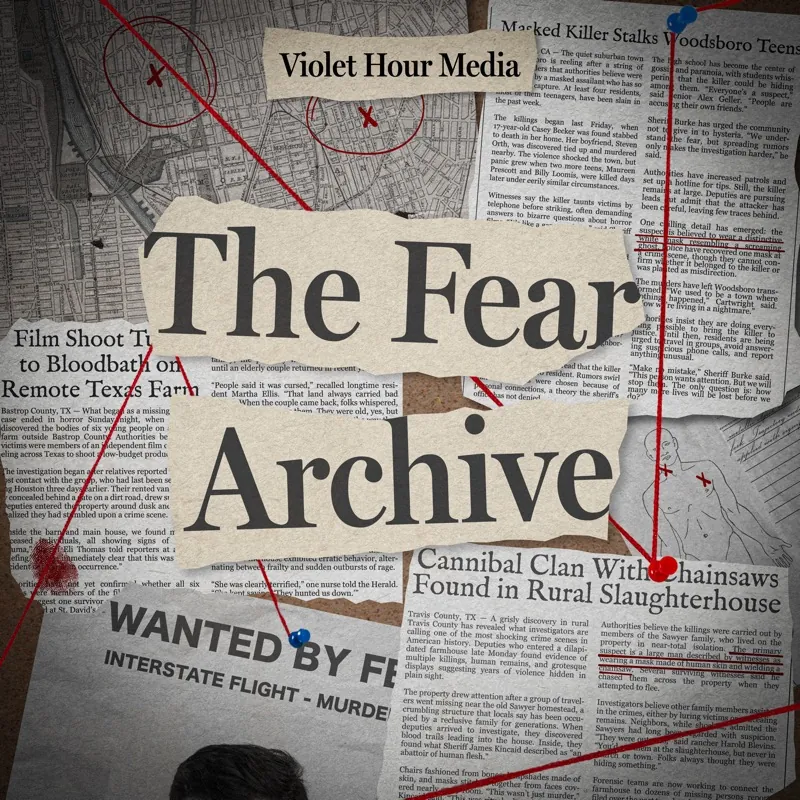 The Fear Archive — A Violet Hour Media Production